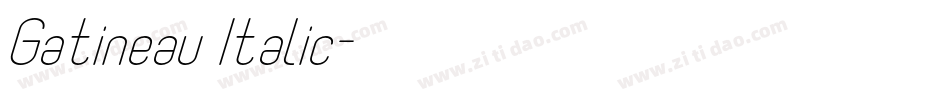 Gatineau Italic字体转换